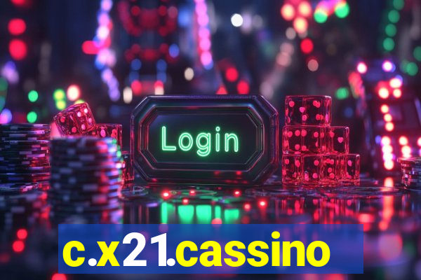 c.x21.cassino