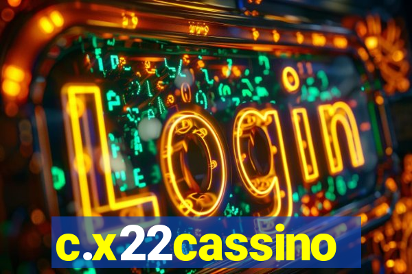 c.x22cassino