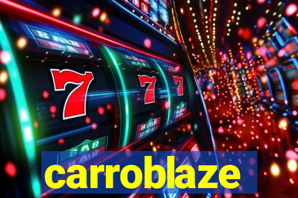 carroblaze