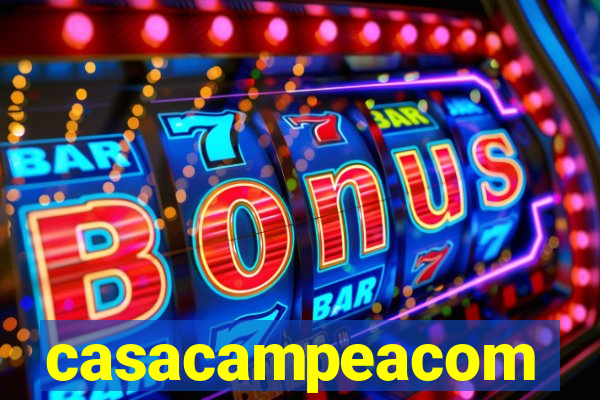 casacampeacom