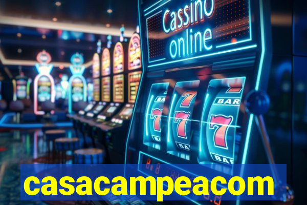 casacampeacom