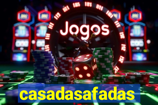 casadasafadas