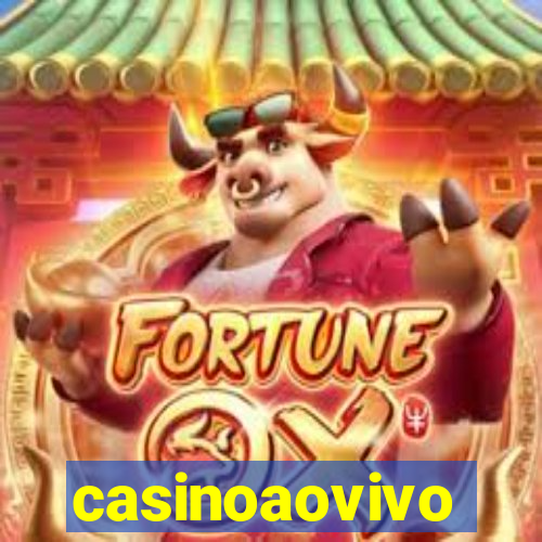 casinoaovivo