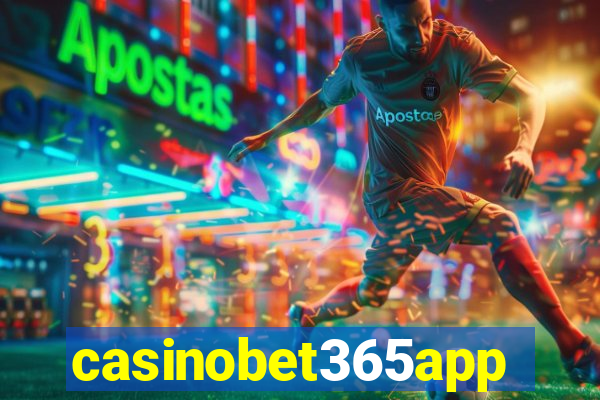 casinobet365app