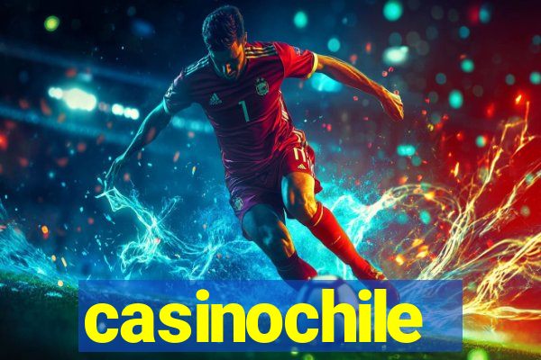 casinochile