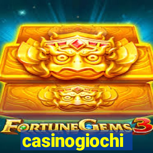 casinogiochi