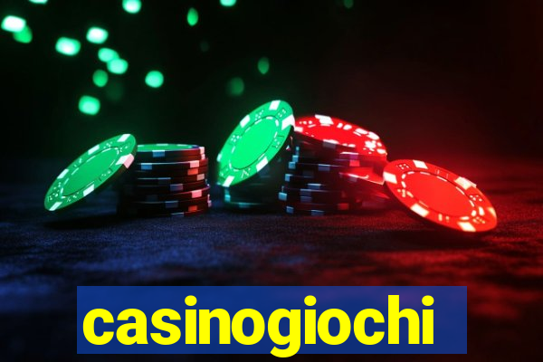 casinogiochi