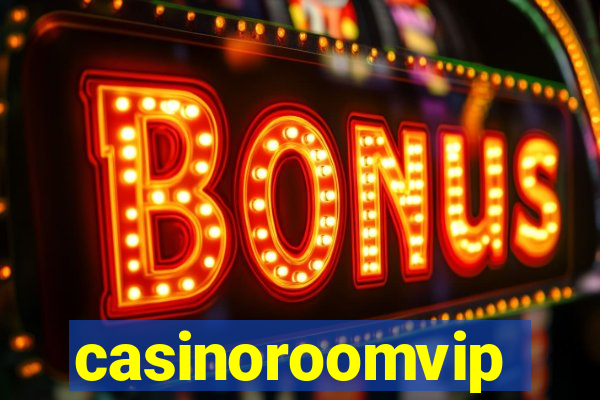 casinoroomvip