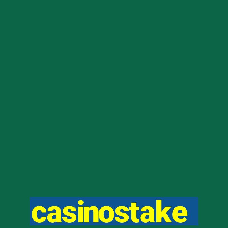 casinostake