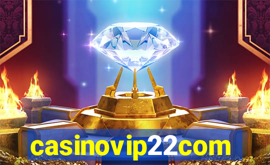 casinovip22com