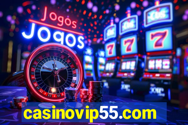 casinovip55.com