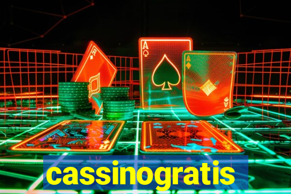 cassinogratis