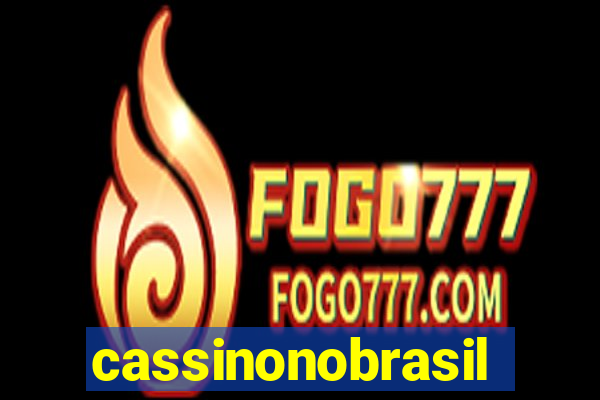 cassinonobrasil