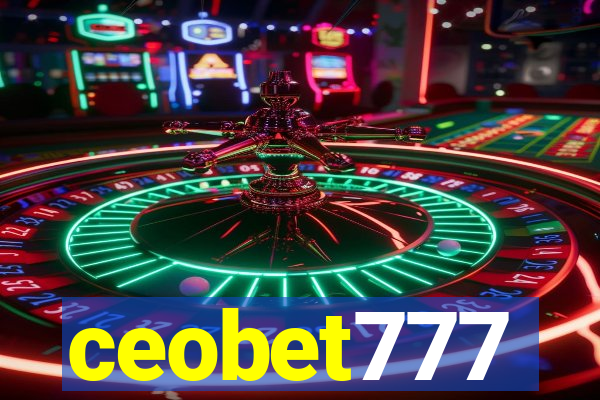 ceobet777