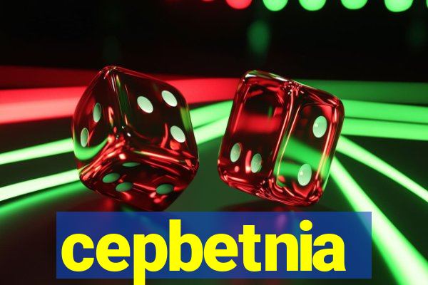 cepbetnia