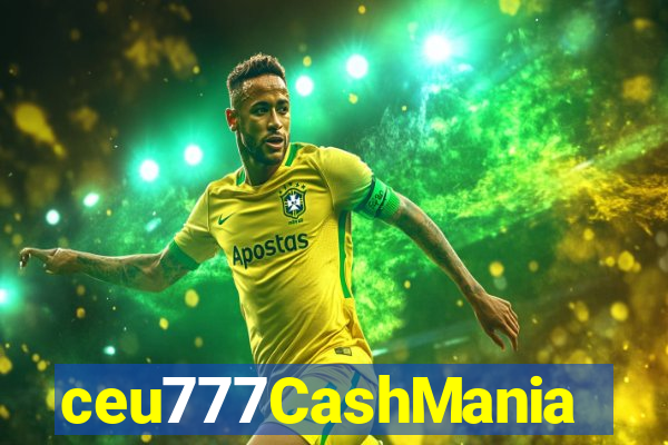 ceu777CashMania