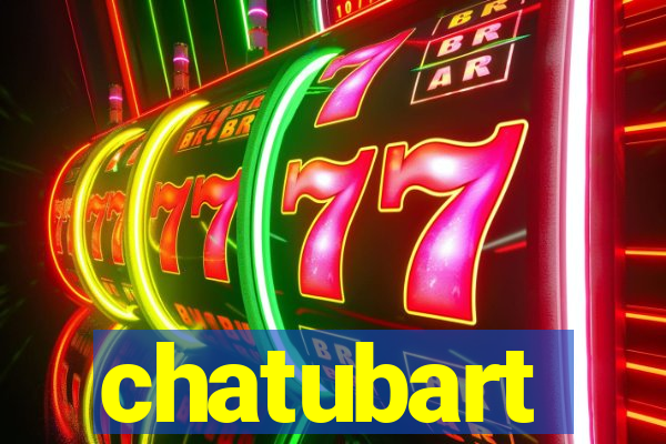 chatubart