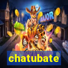 chatubate