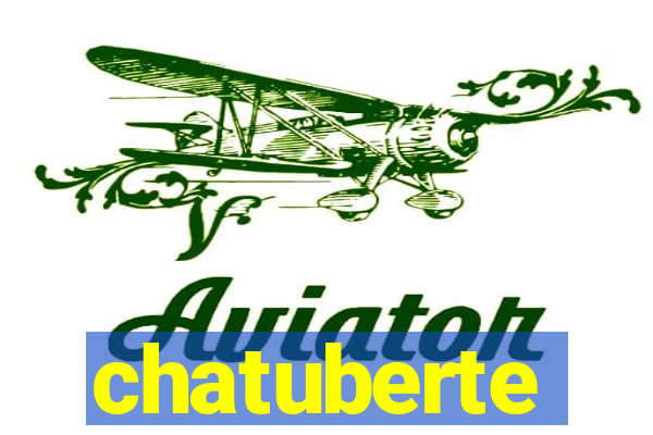 chatuberte