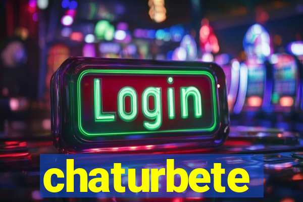 chaturbete