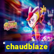 chaudblaze