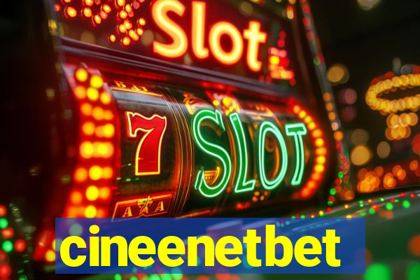 cineenetbet