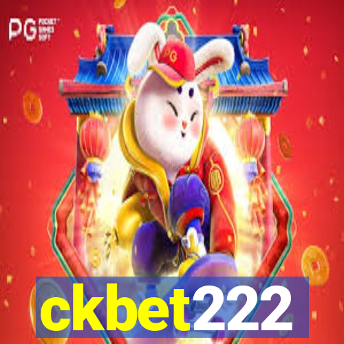 ckbet222