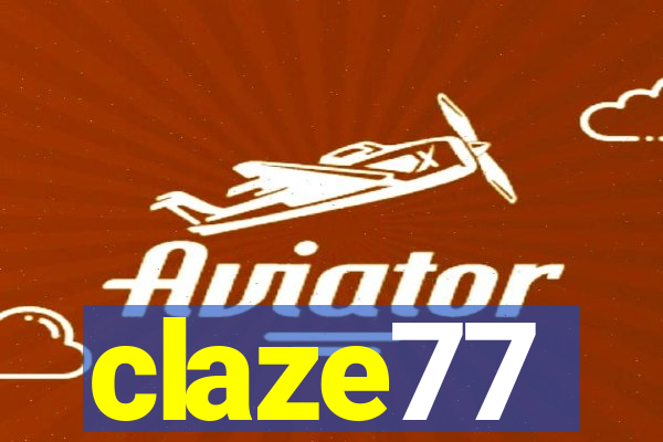 claze77