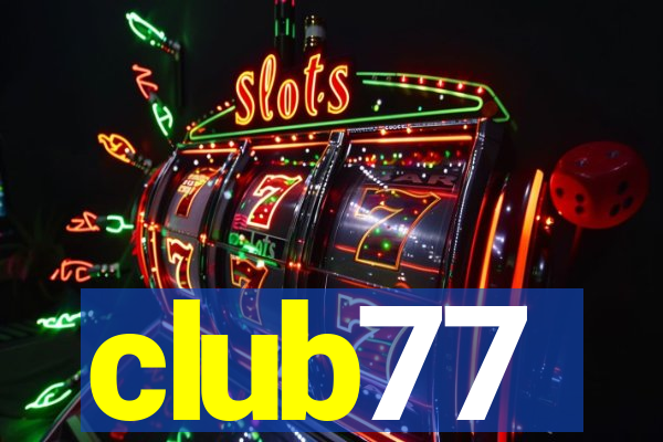 club77