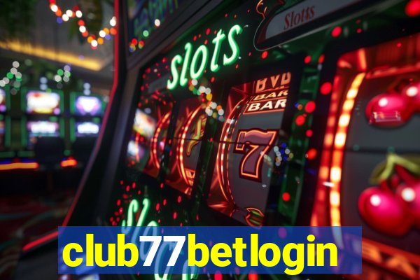 club77betlogin