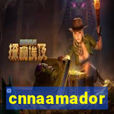 cnnaamador