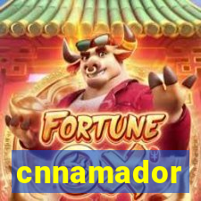 cnnamador