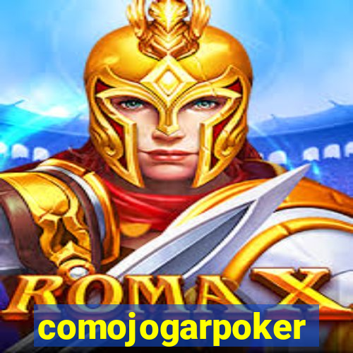 comojogarpoker