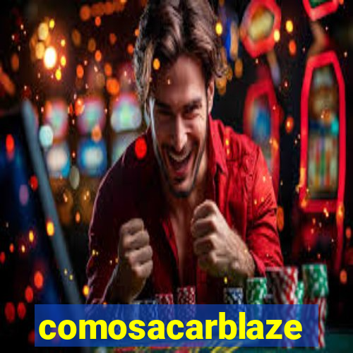 comosacarblaze