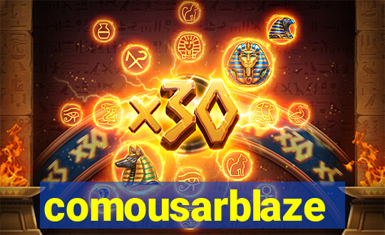 comousarblaze