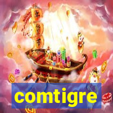 comtigre