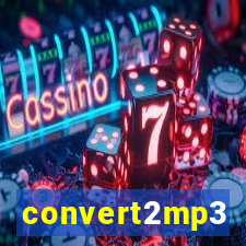 convert2mp3