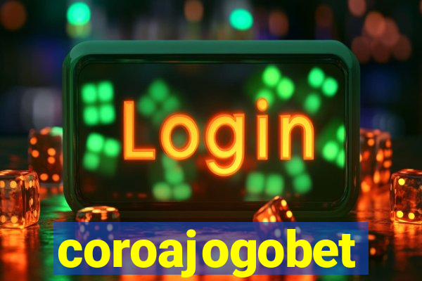 coroajogobet