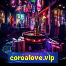 coroalove.vip