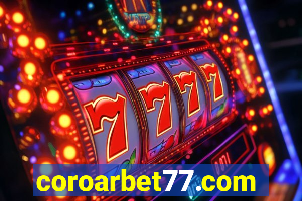 coroarbet77.com