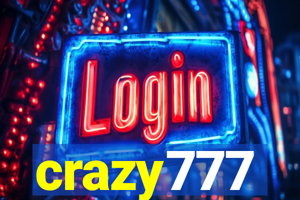 crazy777