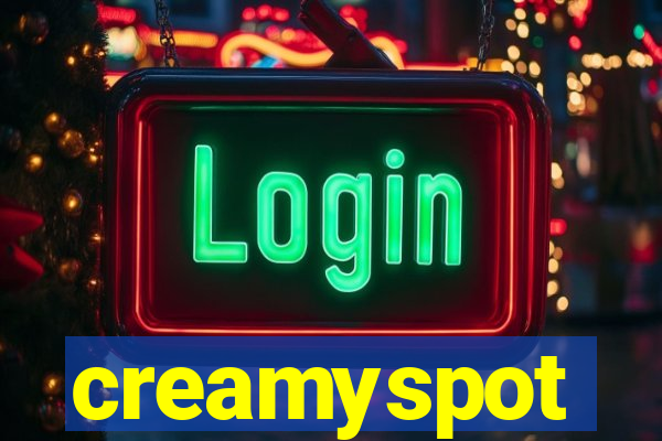 creamyspot