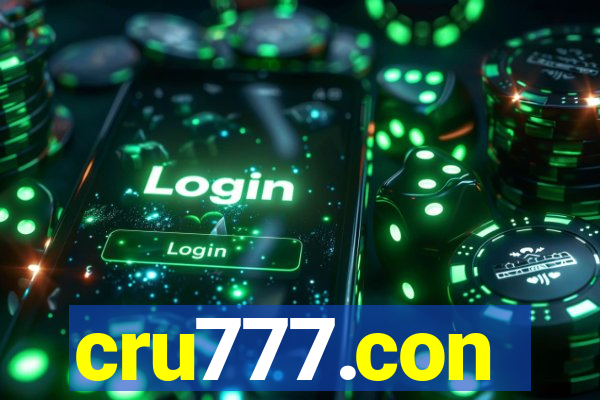 cru777.con