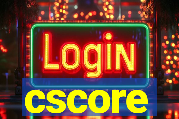 cscore