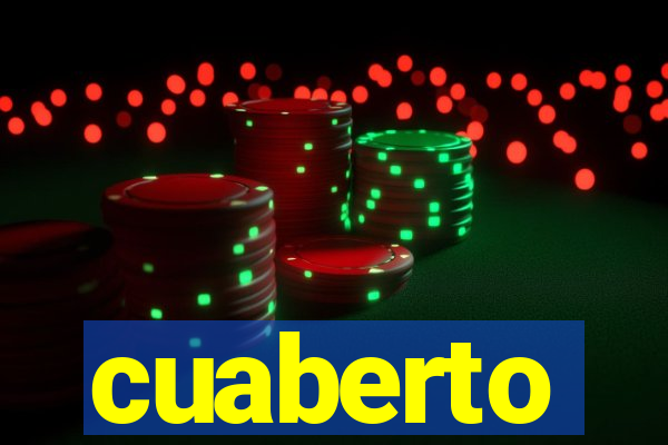 cuaberto