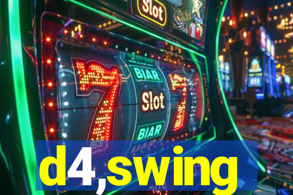 d4,swing