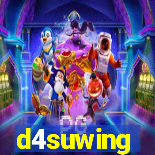 d4suwing