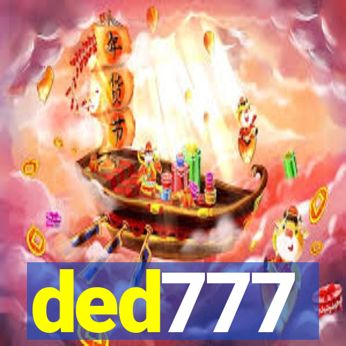 ded777