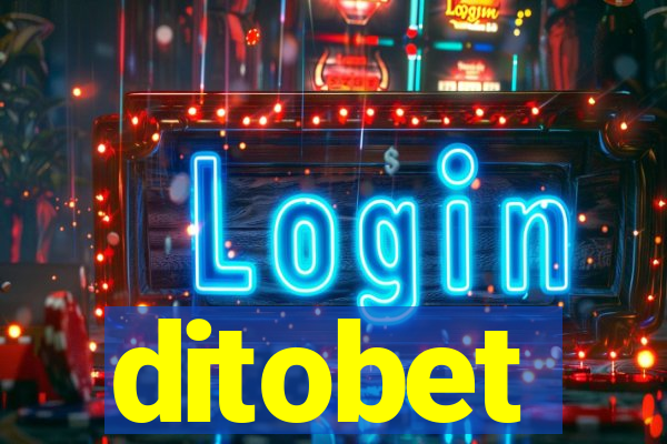 ditobet