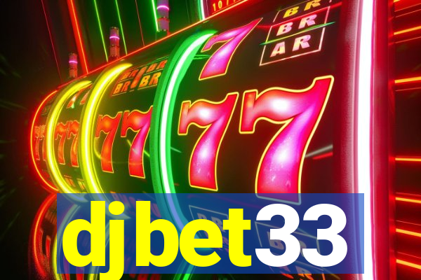 djbet33